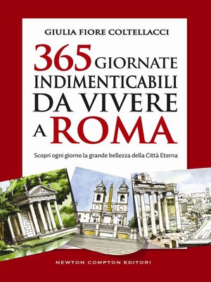 cover image of 365 giornate indimenticabili da vivere a Roma